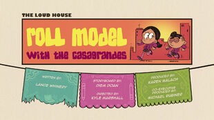 3a серия 4 сезона Roll Model with the Casagrandes / Ролевая модель Касагранде