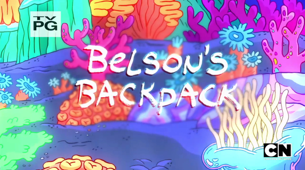 36 серия 2 сезона Clarence / Клэренс Belson's Backpack