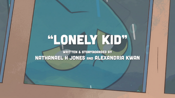 33 серия 1 сезона Lonely Kid