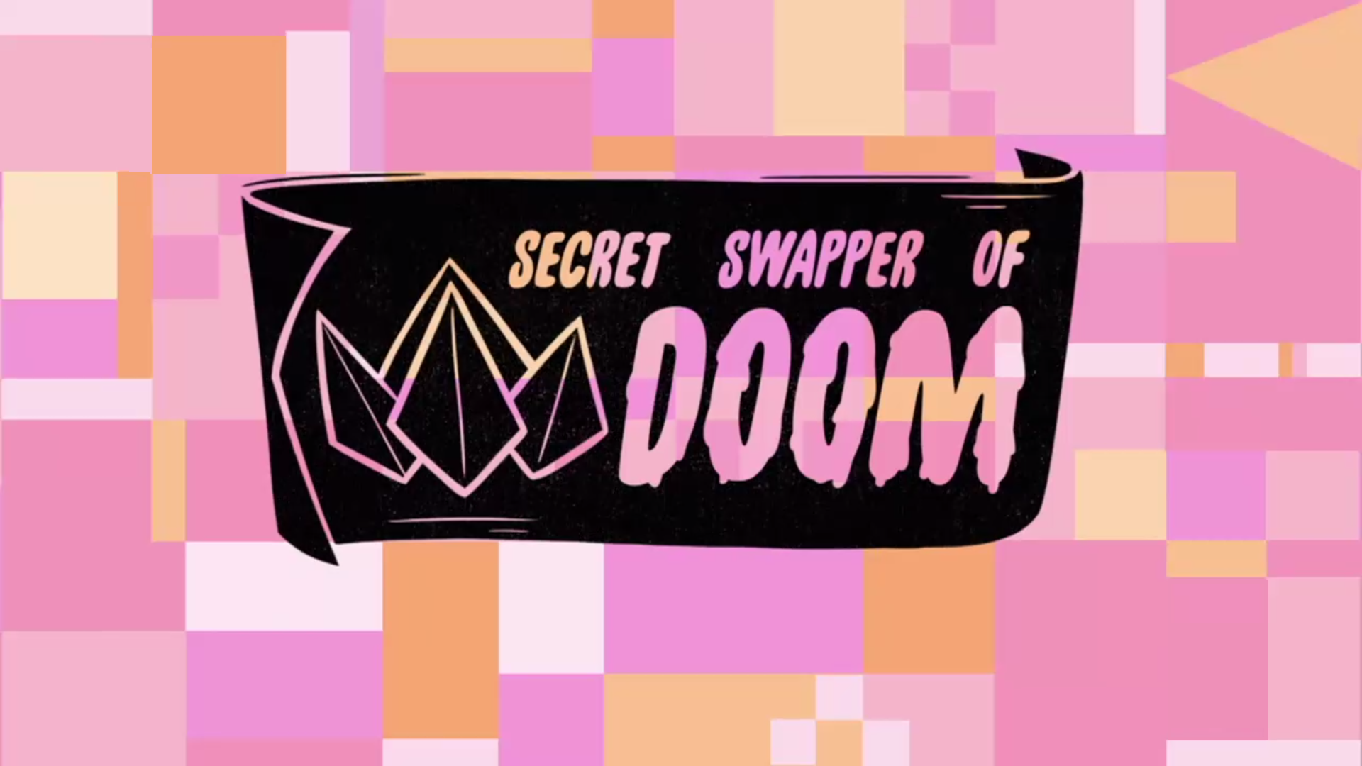 31 серия 1 сезона Secret Swapper of Doom