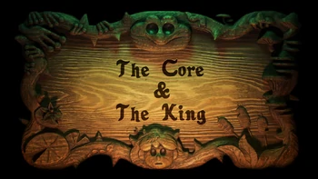 14 в серия 2 сезона The Core & The King