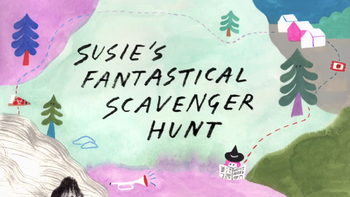 9 серия 2 сезона Susie's Fantastical Scavenger Hunt