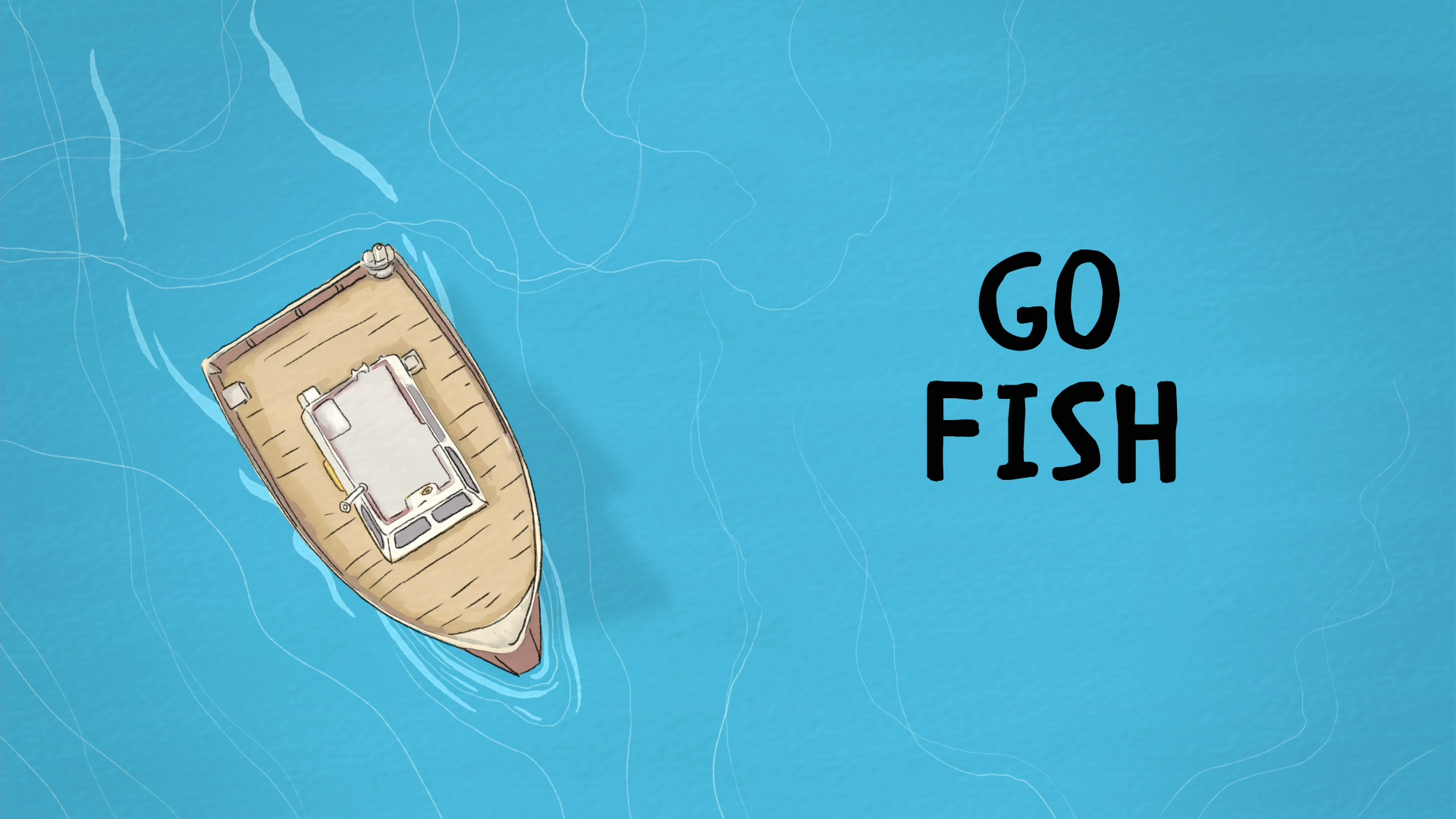 1 серия 4 сезона Go fish / На рыбалку