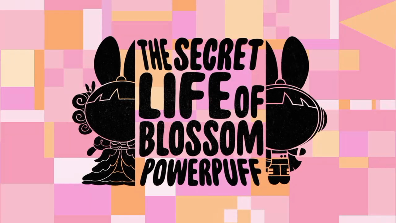29 серия 1 сезона The Secret Life of Blossom Powerpuff