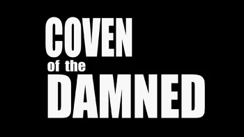 8 серия 1 сезона Coven of the Damned / Шабаш проклятых